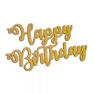 Art Wooden Blanks - Happy Birthday